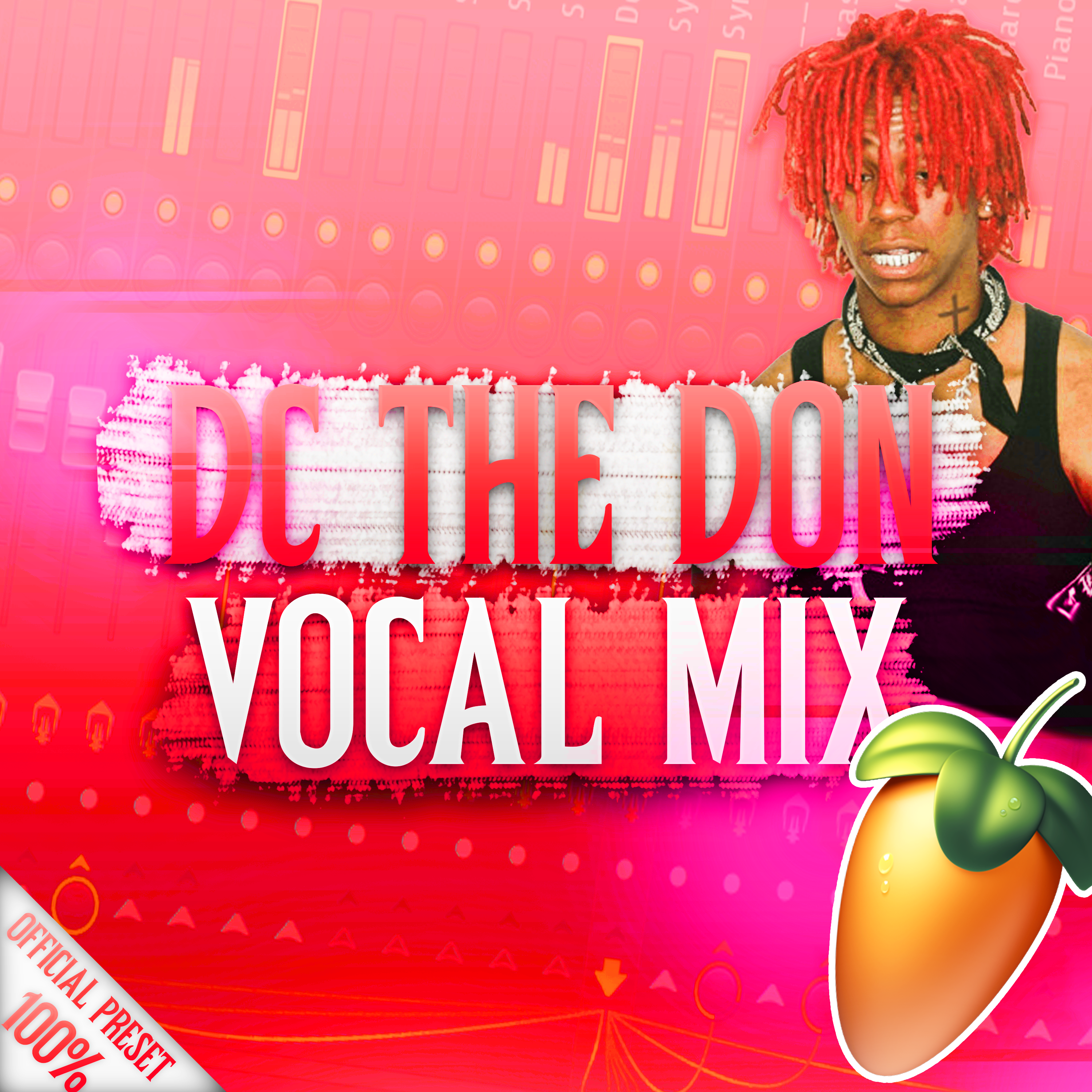 DC The Don OFFICIAL Live Preset + Project File