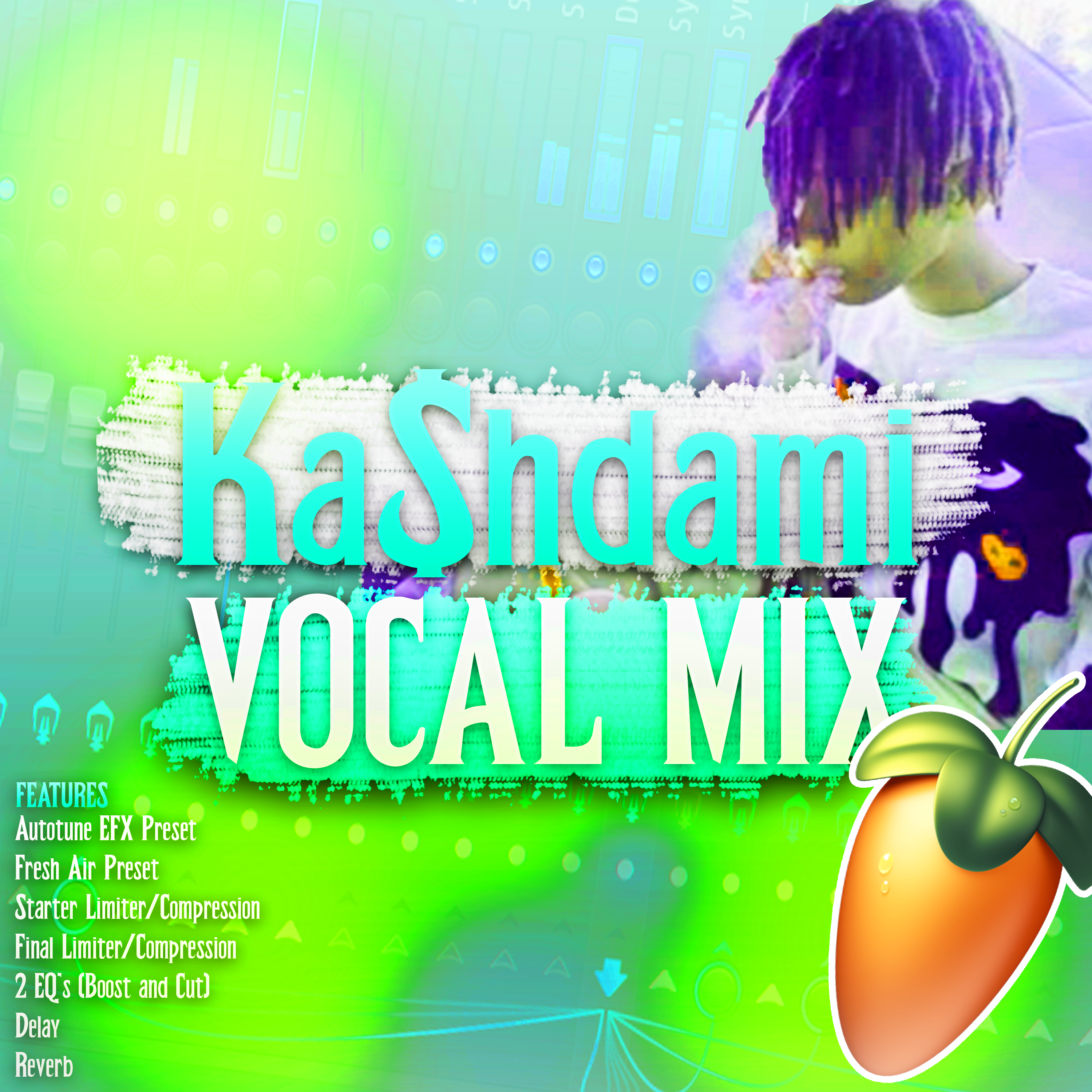 The Ka$hdami Preset