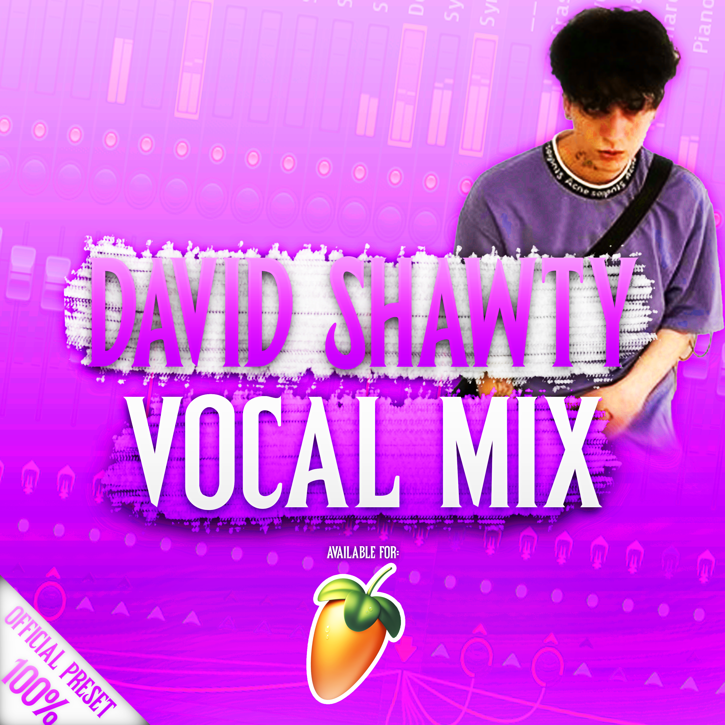 The David Shawty OFFICIAL Vocal Preset + Project File