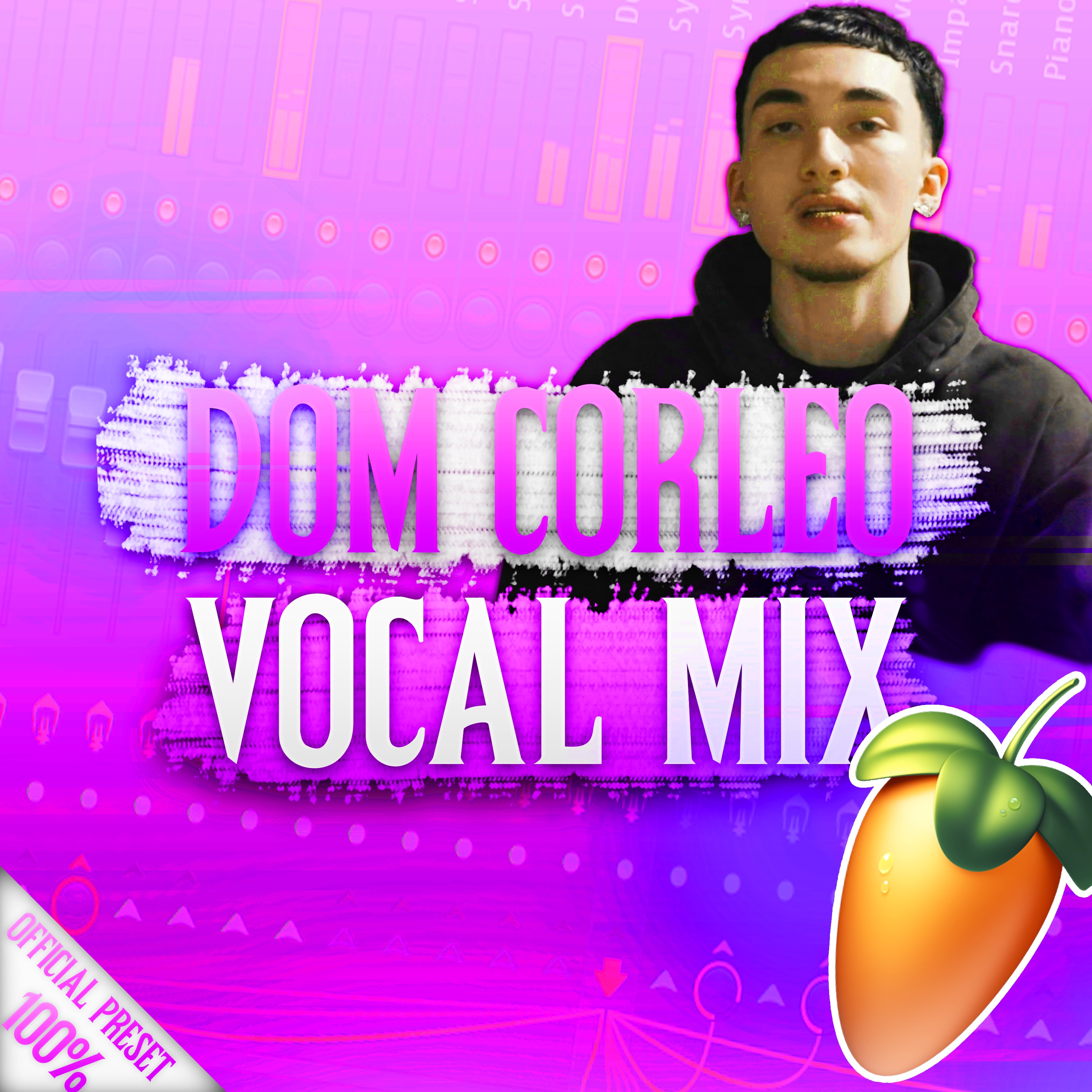 THE DOM CORLEO OFFICIAL VOCAL PRESET + Project File